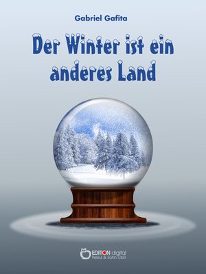 cover image of Der Winter ist ein anderes Land